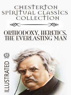cover image of Chesterton Spiritual Classics Collection. Illustrated